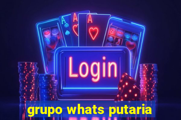 grupo whats putaria